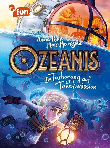 Ozeanis (3). Im Turbogang auf Tauchmission: Bildgewaltige und hochspannende Unterwasser-Action ab 8 Jahren