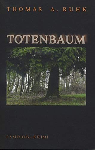 Totenbaum (Okkult-Krimi-Reihe)