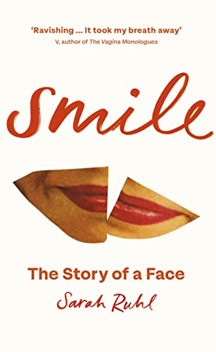 Smile: The Story of a Face von Bodley Head