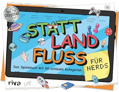 Statt Land Fluss für Nerds: Das Spielebuch mit 60 schlauen Kategorien. Die Experten-Variante von »Stadt, Land, Fluss« für echte Schlauköpfe. Der Klassiker für zu Hause und unterwegs. von RIVA