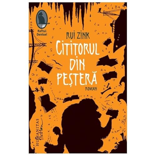 Cititorul Din Pestera Cititorul Din Pestera von Humanitas Fiction