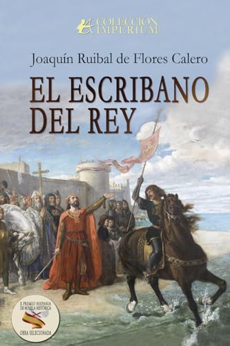 El escribano del rey von Editorial Adarve