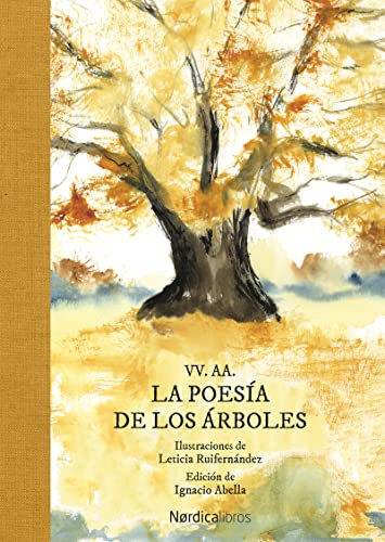 La poesía de los árboles (Ilustrados) von NORDICA LIBROS (UDL)