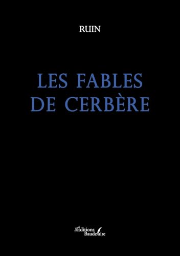 Les Fables de Cerbère von BAUDELAIRE