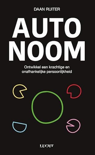 Autonoom: ontwikkel een krachtige en onafhankelijke persoonlijkheid von Uitgeverij Water