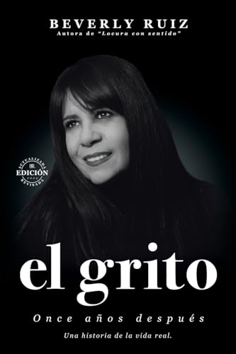 EL GRITO: Once años después EL GRITO: Once años después von Palibrio