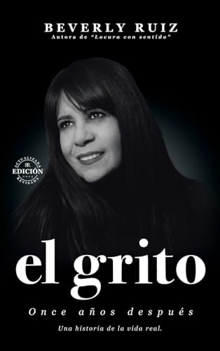 EL GRITO: Once años después EL GRITO: Once años después von Palibrio