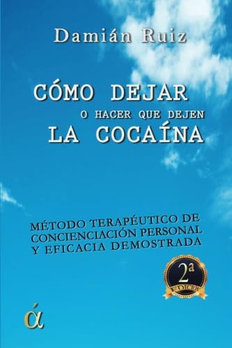Cómo dejar (o hacer que deje) la cocaína