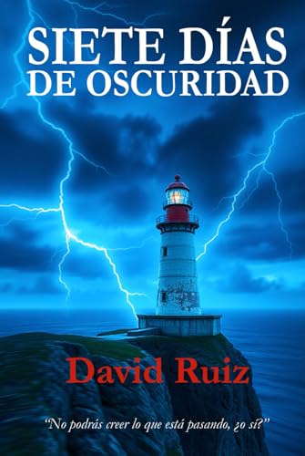 Siete días de oscuridad von Independently published