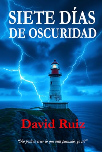 Siete días de oscuridad von Independently published