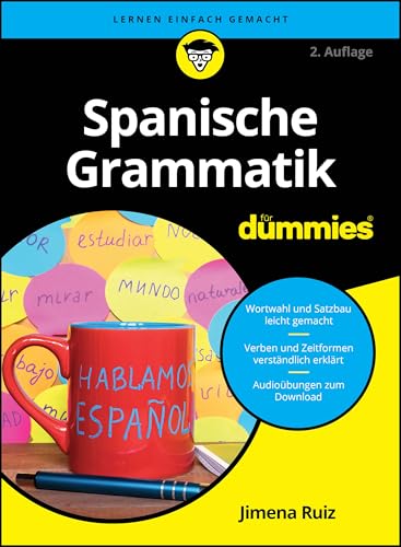 Spanische Grammatik für Dummies von Wiley-VCH