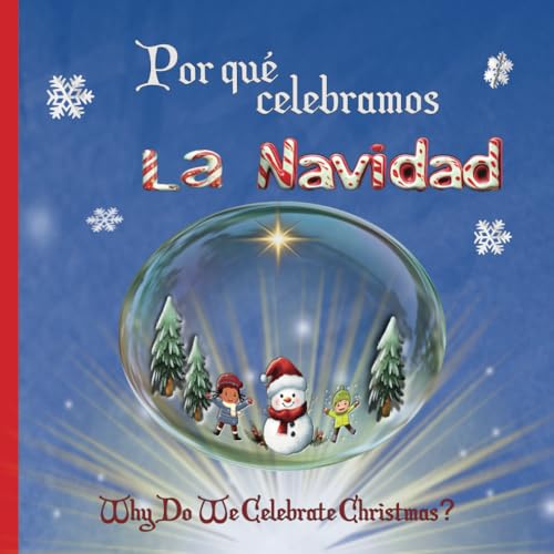 ¿Por qué celebramos la Navidad?: Why do we celebrate Christmas? von Independently published