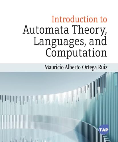 Introduction to Automata Theory, Languages, and Computation von Delve Publishing