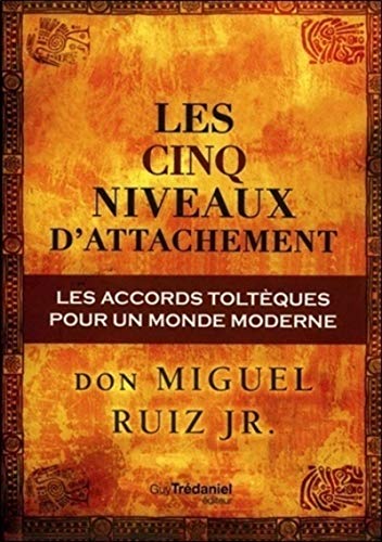 Les cinq niveaux d'attachement von TREDANIEL