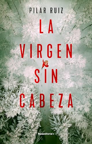 La virgen sin cabeza (Novela) von Roca Editorial