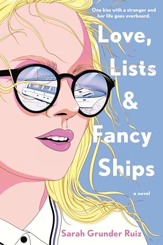 Love, Lists, and Fancy Ships