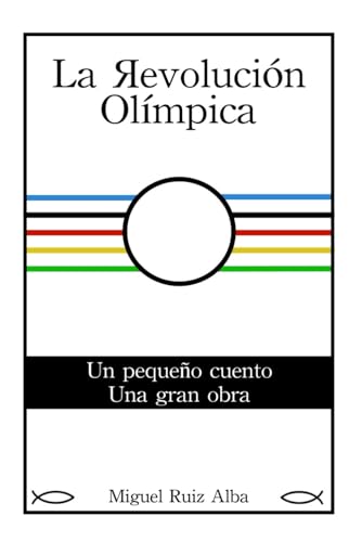 La Revolución Olímpica von Agencia del ISBN en España