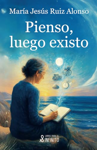 Pienso, luego existo Pienso, luego existo von Libros para el infinito