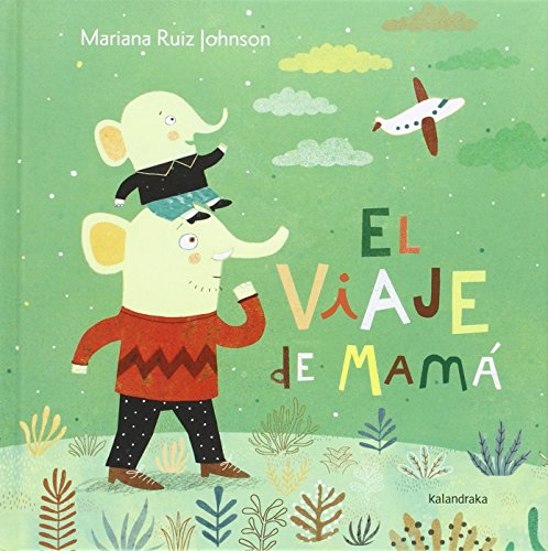 SPA-VIAJE DE MAMA (libros para soñar) von Kalandraka