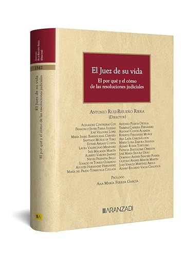 El Juez de su vida (Gran Tratado) von Editorial Aranzadi