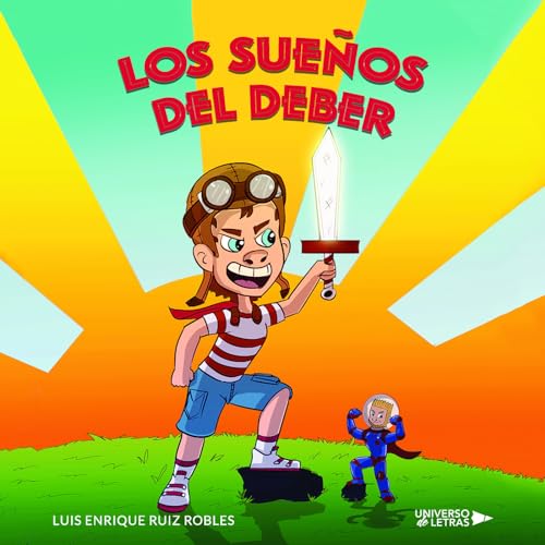 Los sueños del deber von Universo de Letras