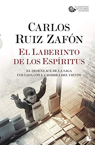 El Laberinto de los Espíritus: El cementerio de los libros olvidados, 4 (Biblioteca Carlos Ruiz Zafón, Band 4)
