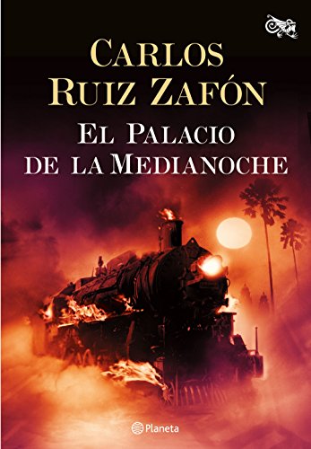 El Palacio de la Medianoche (Carlos Ruiz Zafón)