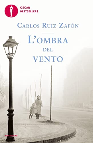 L'Ombra del vento (Oscar bestsellers)