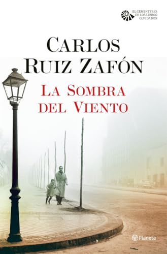 La sombra del viento (Carlos Ruiz Zafón, Band 1) von Editorial Planeta