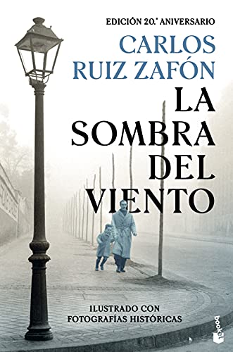 La sombra del viento : 20 aniversari: Ed. 20.º aniversario (Biblioteca Carlos Ruiz Zafón) von Booket