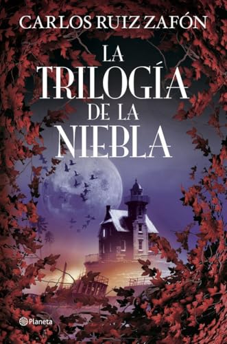La trilogía de la niebla: El Principe de la Niebla; El Palacio de la Medianoche; Las Luces de Septiembre (Autores Españoles e Iberoamericanos) von Editorial Planeta