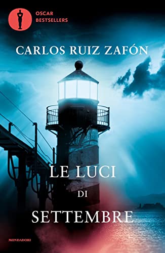 Le luci di settembre (Oscar bestsellers) von Mondadori