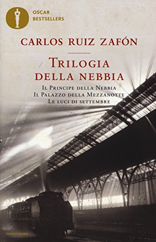 Trilogia della nebbia: Il principe della nebbia-Il palazzo della mezzanotte-Le luci di settembre (Oscar bestsellers) von Mondadori