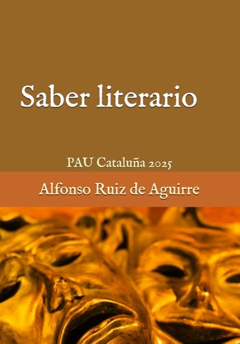 Saber literario: PAU Cataluña 2025 von Independently published