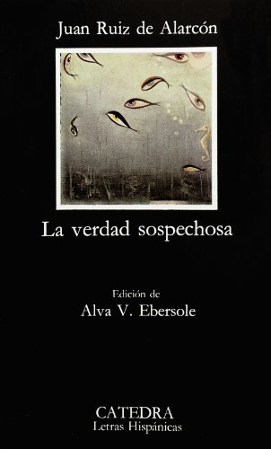 La Verdad Sospechosa (Letras Hispánicas, Band 49)