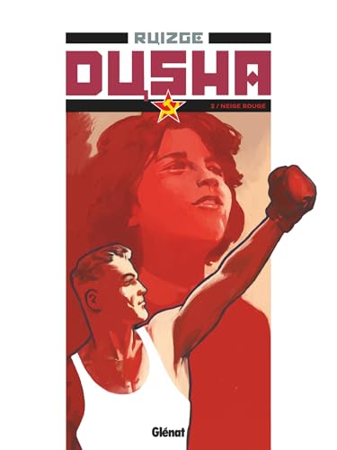 Dusha - Tome 02: Neige rouge von GLENAT