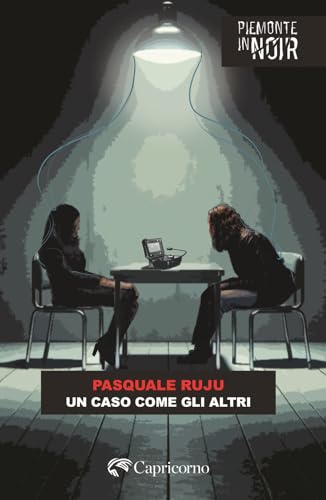 Un caso come gli altri (Piemonte in noir) von Edizioni del Capricorno