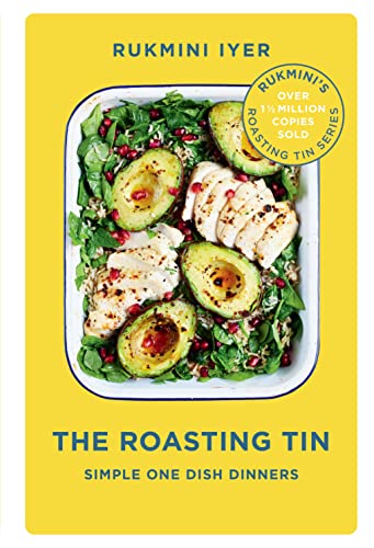 The Roasting Tin: Simple One Dish Dinners (Rukmini’s Roasting Tin) von Square Peg