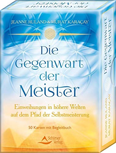 Die Gegenwart der Meister: Einweihungen in höhere Welten auf dem Pfad der Selbstmeisterung - 50 Karten mit Begleitbuch Die Gegenwart der Meister: Einweihungen in höhere Welten auf dem Pfad der Selbstmeisterung - 50 Karten mit Begleitbuch