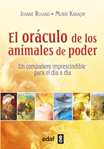 Oraculo de Los Animales de Poder: Un compañero imprescindible para el día a día (Tabla de esmeralda)