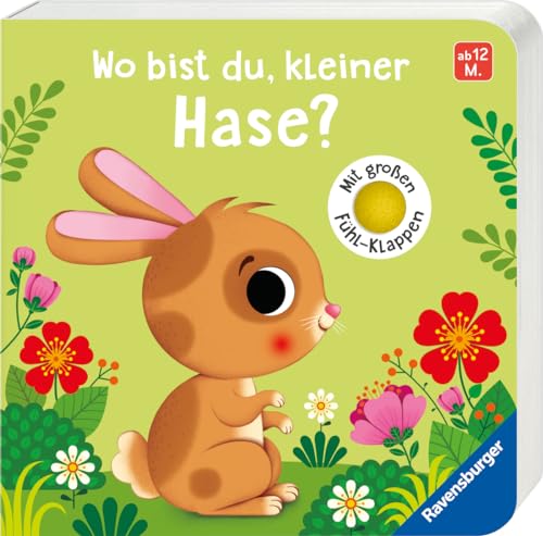 Wo bist du, kleiner Hase?: Mit großen Fühl-Klappen von Ravensburger