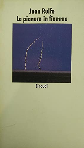 La pianura in fiamme (Letture Einaudi, Band 42)