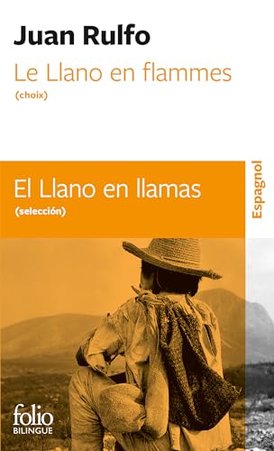 Le Llano en flammes (choix) : Edition bilingue français-espagnol (Folio Bilingue)