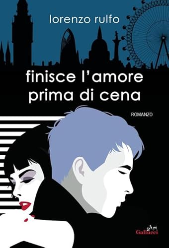 Finisce l'amore prima di cena Finisce l'amore prima di cena von Glifi Gallucci