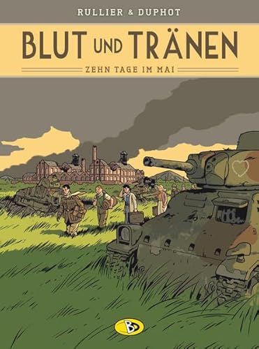 Blut und Tränen #1: Zehn Tage im Mai