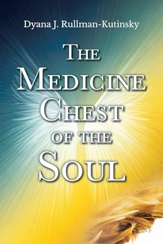 The Medicine Chest of the Soul The Medicine Chest of the Soul von Christian Faith Publishing