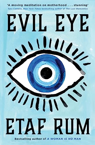 Evil Eye: Don’t miss another gripping family drama novel from New York Times Best-selling author Evil Eye: Don’t miss another gripping family drama novel from New York Times Best-selling author
