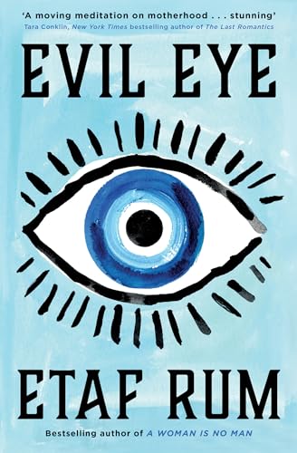 Evil Eye: Don’t miss the brand new gripping family drama novel from New York Times Best-selling author in 2023!