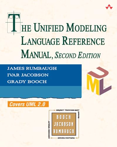 The Unified Modeling Language Reference Manual, (2nd Edition) von Addison-Wesley Professional
