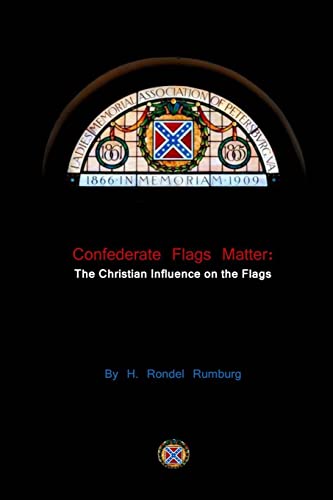 Confederate Flags Matter: The Christian Influence on the Flags von Createspace Independent Publishing Platform